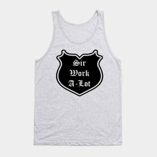 Sir Work-A-Lot Emblem Tank Top